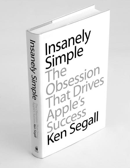 Livro Insanely Simple, de Ken Segall