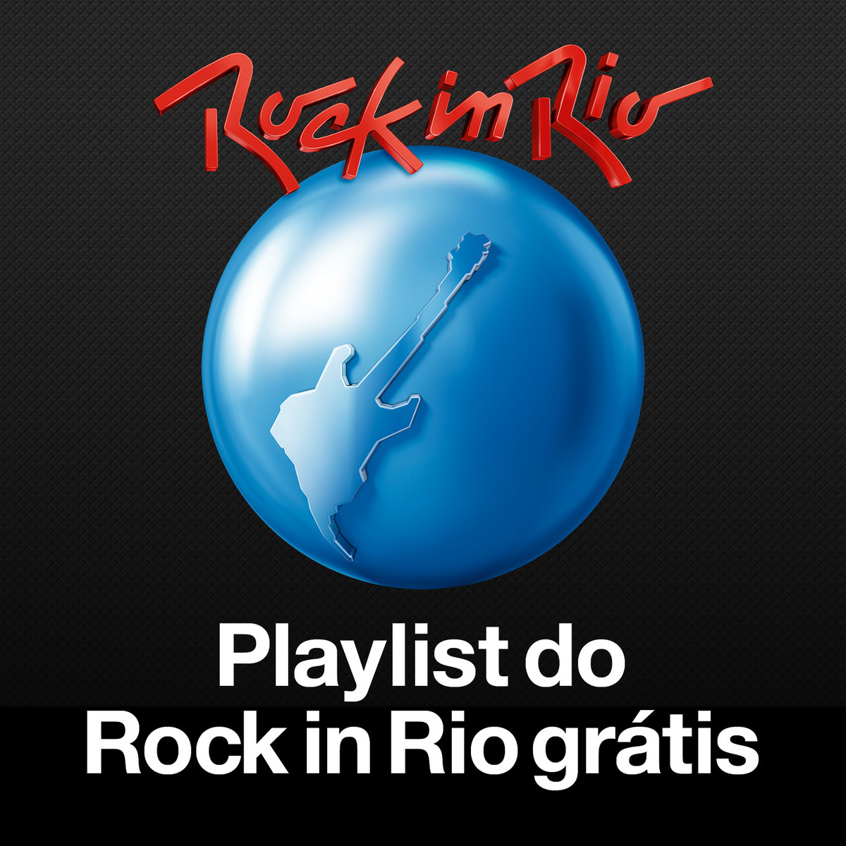 Capa do álbum "Playlist do Rock in Rio grátis"