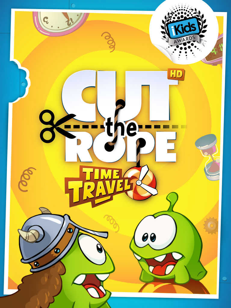 Cut the Rope: Time Travel