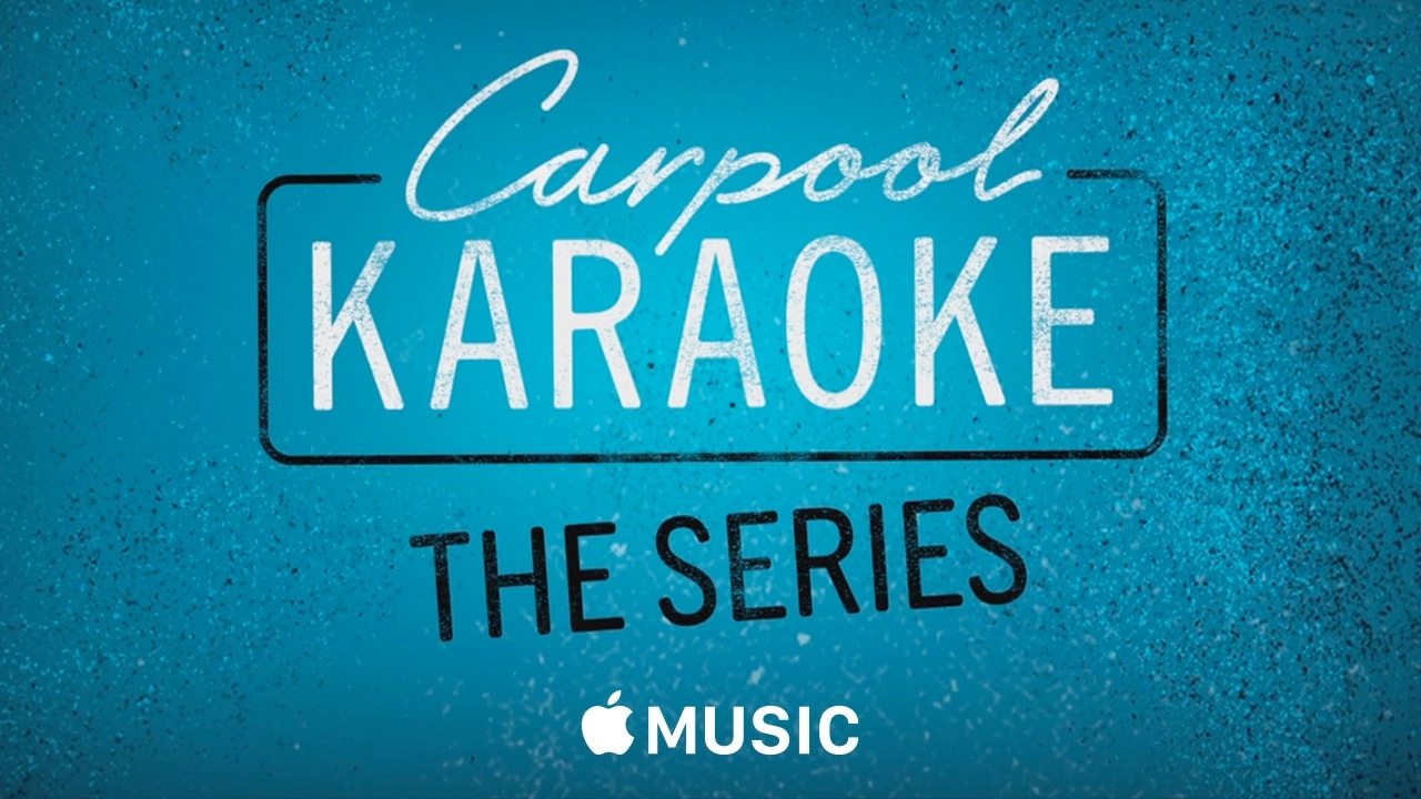 Apple Music — Carpool Karaoke: The Series — Coming Soon