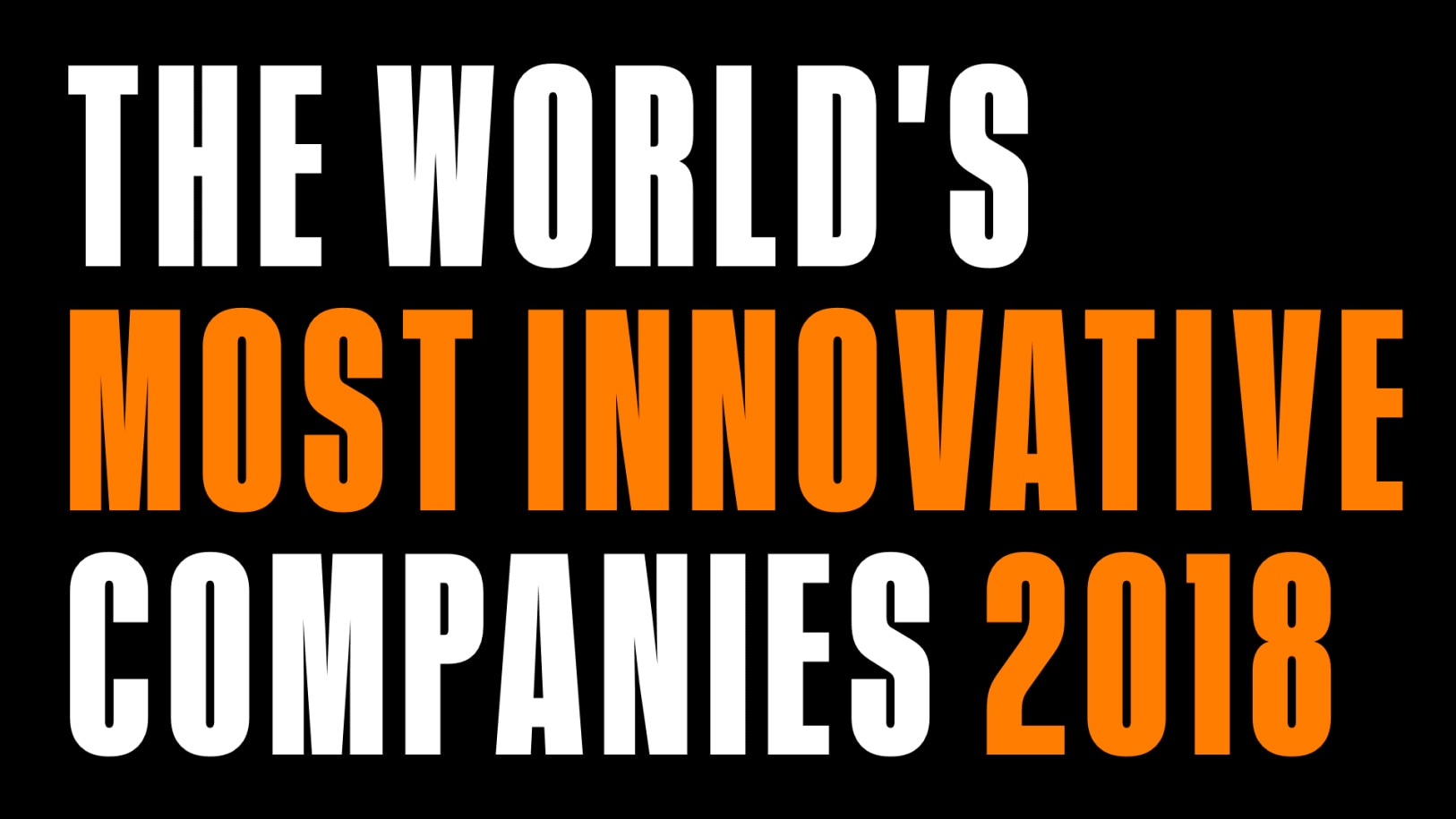 Fast Company - World's Most Innovative Companies