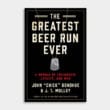 "The Greatest Beer Run Ever"