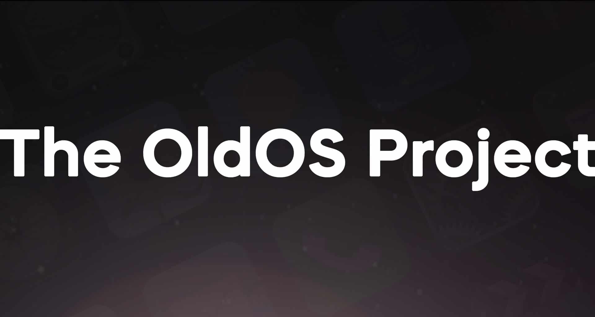 OldOS Project