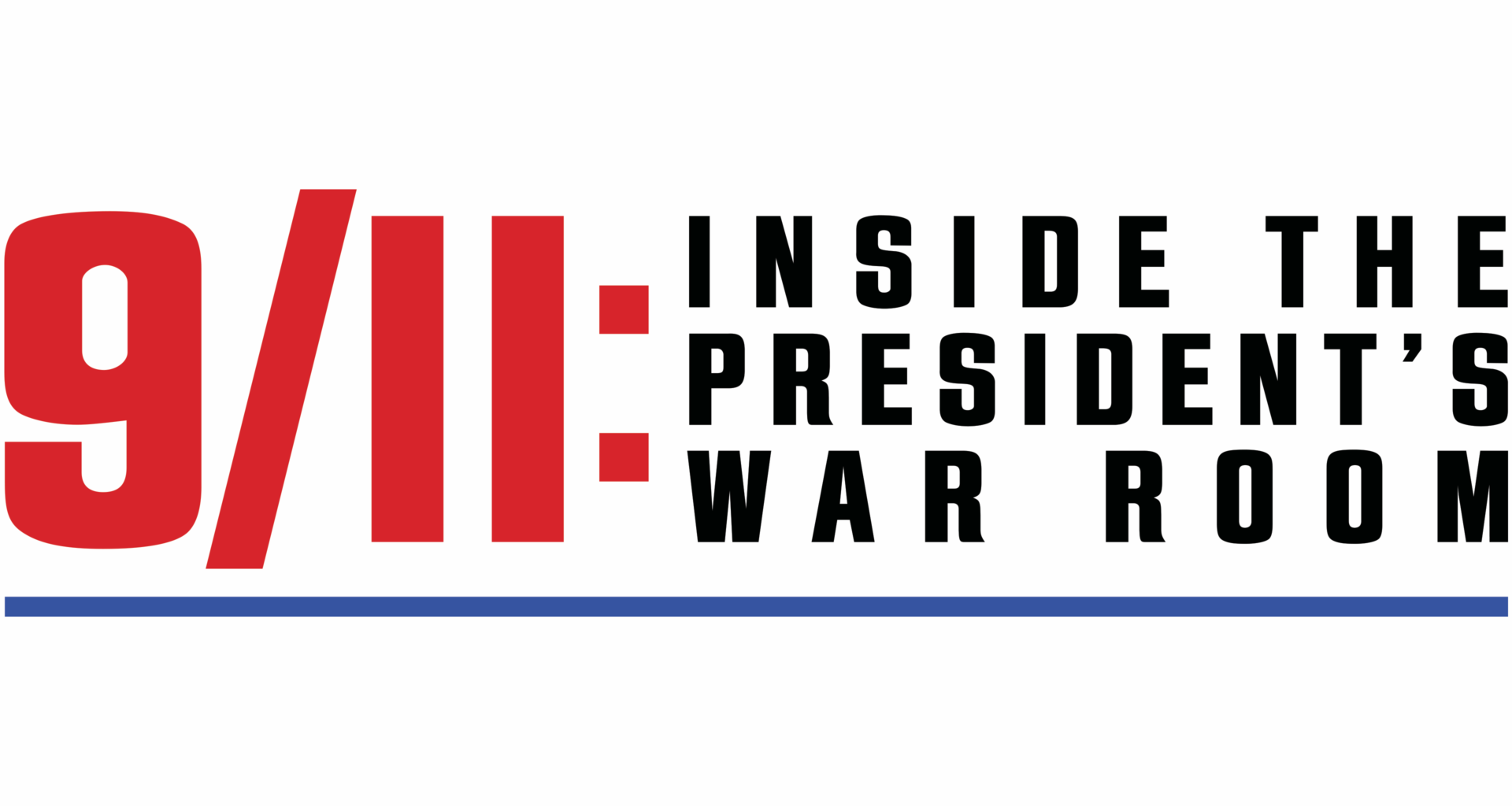 Banner de "11 de Setembro: No Gabinete de Crise do Presidente"