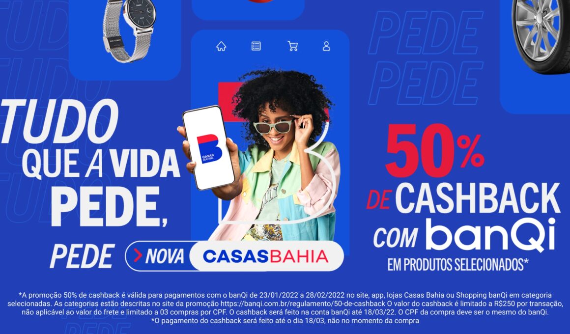 Campanha "Tudo que a vida pede, pede Casas Bahia"