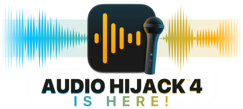 Audio Hijack 4