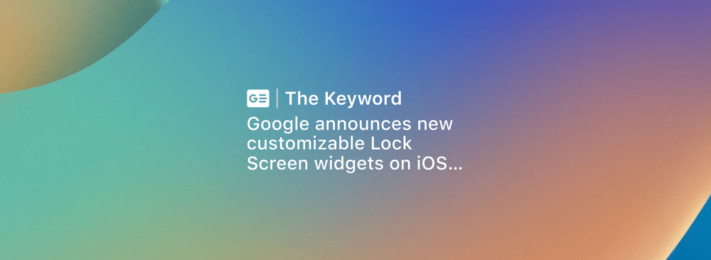Google apresenta widgets para a tela bloqueada do iOS 16