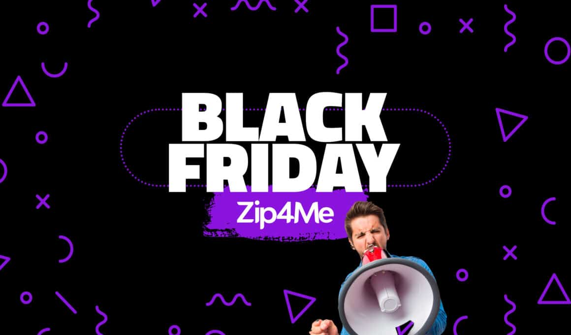 Black Friday da Zip4Me