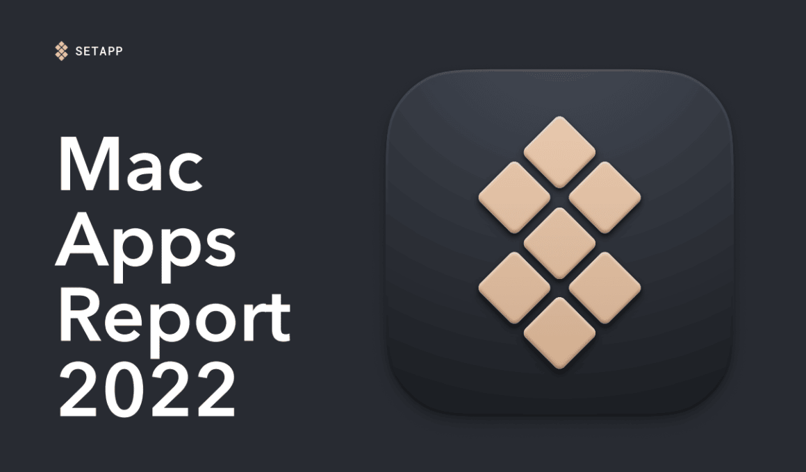 Mac Apps Report, do Setapp