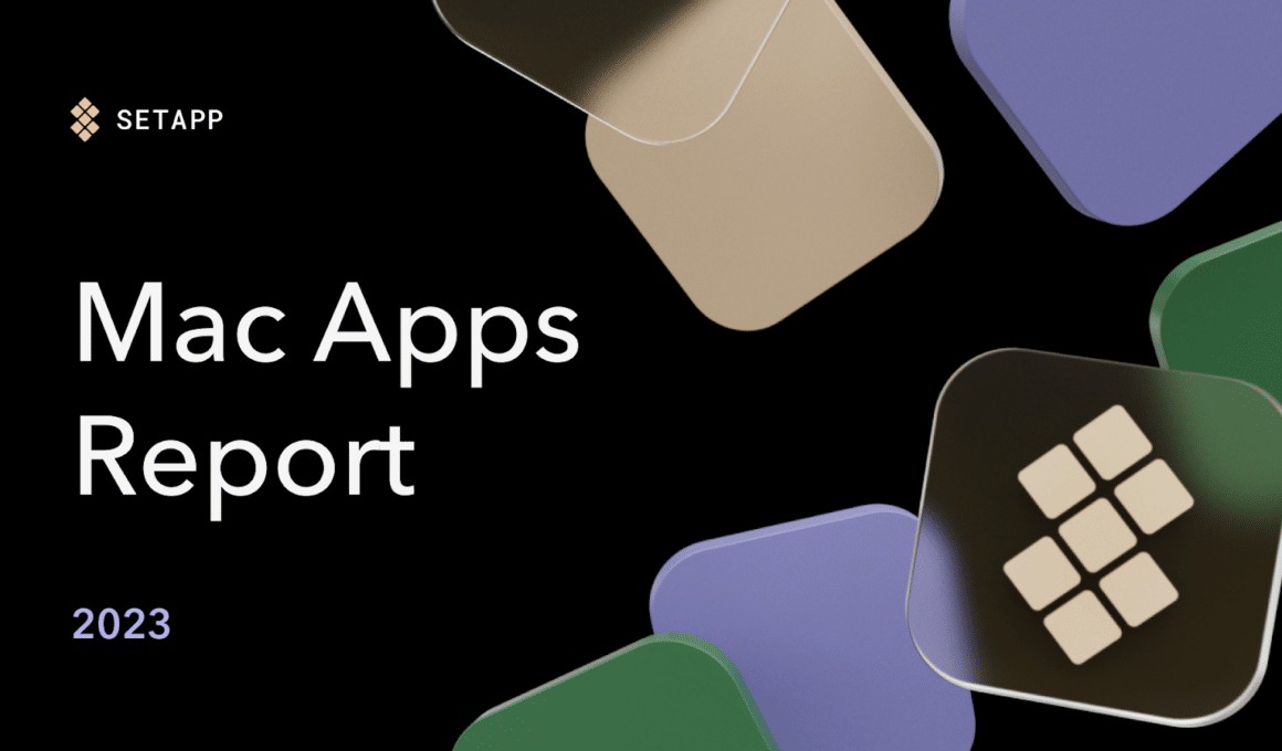 Mac Apps Report 2023