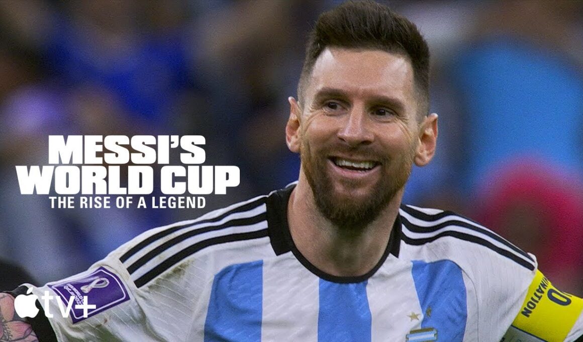 Trailer de “Messi’s World Cup: The Rise of a Legend”
