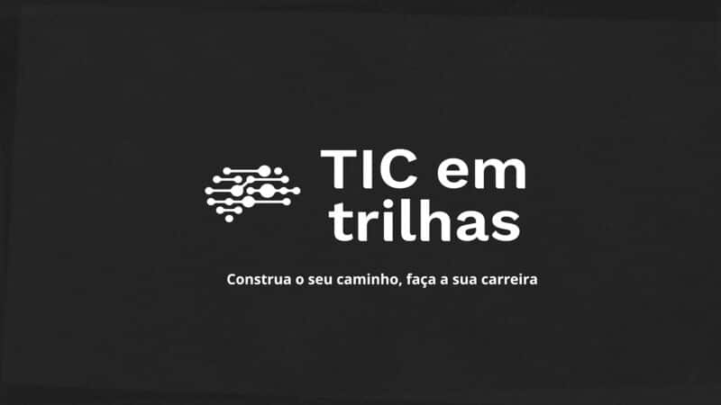 TIC em trilhas