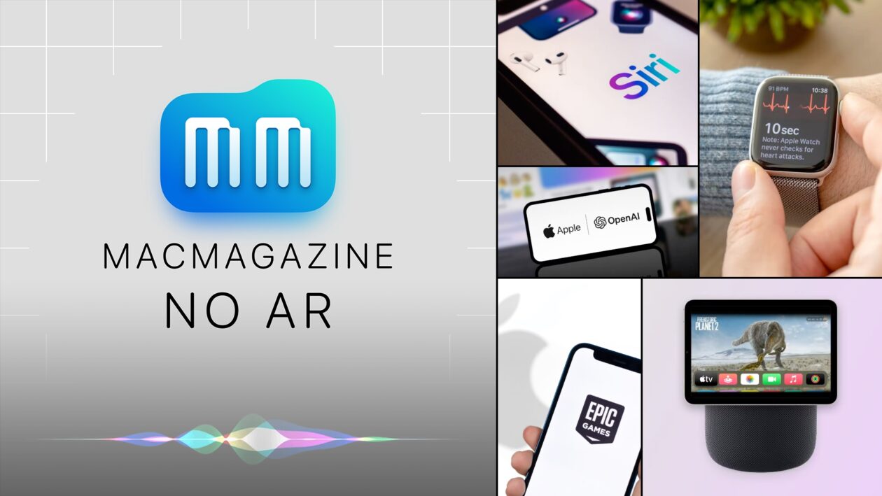 MacMagazine no Ar #588: novos Watches, AI no iOS 18.4, HomePod com touchscreen e muito mais!