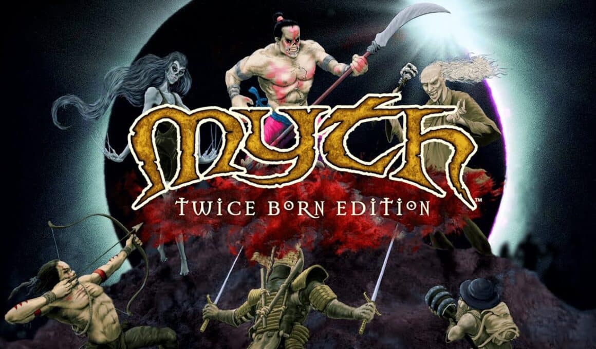 Myth: Twice Born Edition