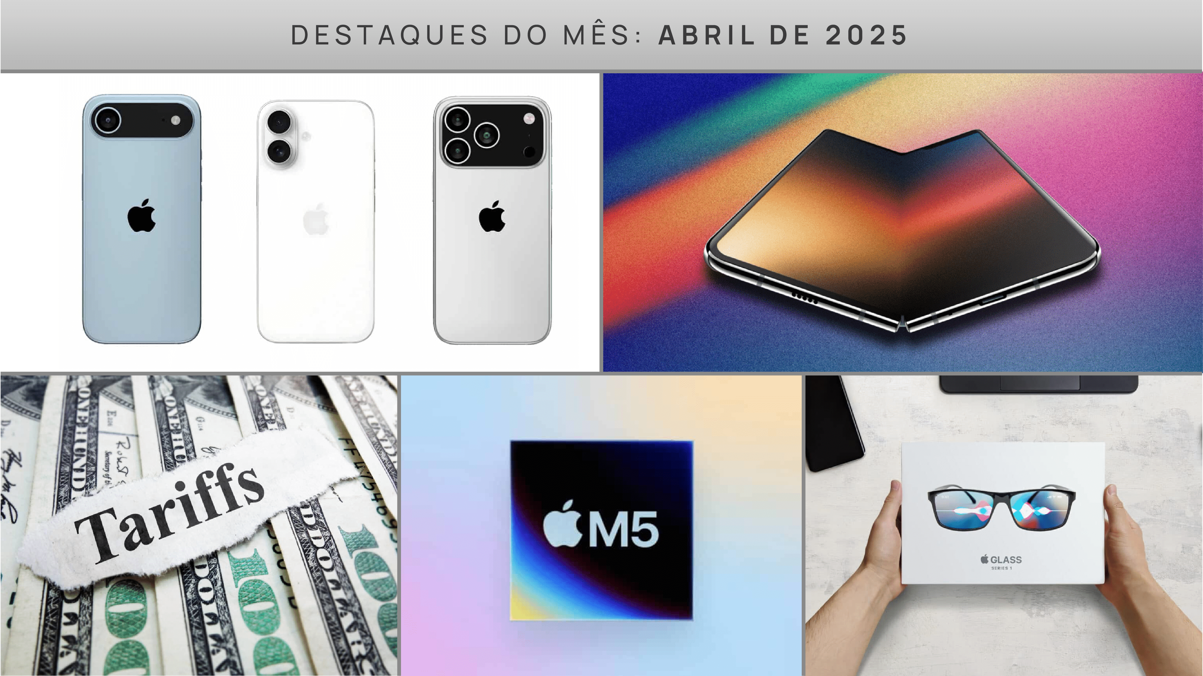 Destaques Abril 2025