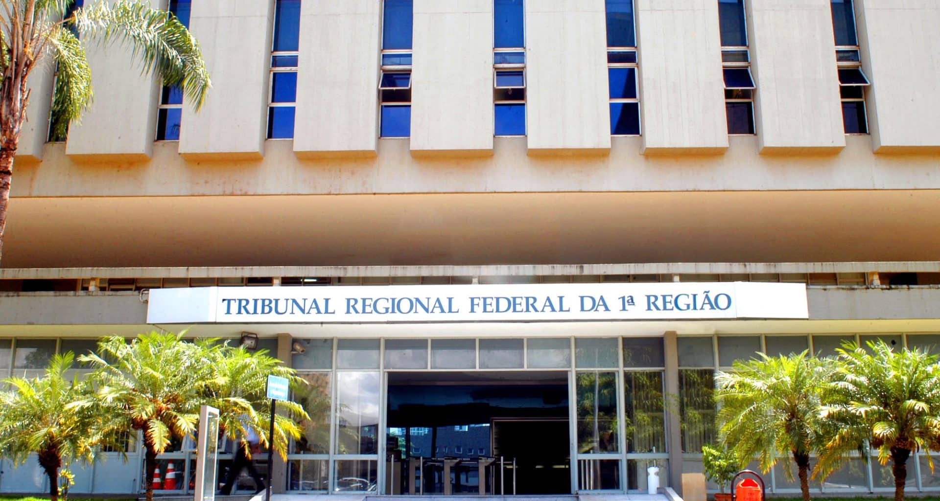 Fachada do Tribunal Regional Federal da 1ª Região (TRF-1)