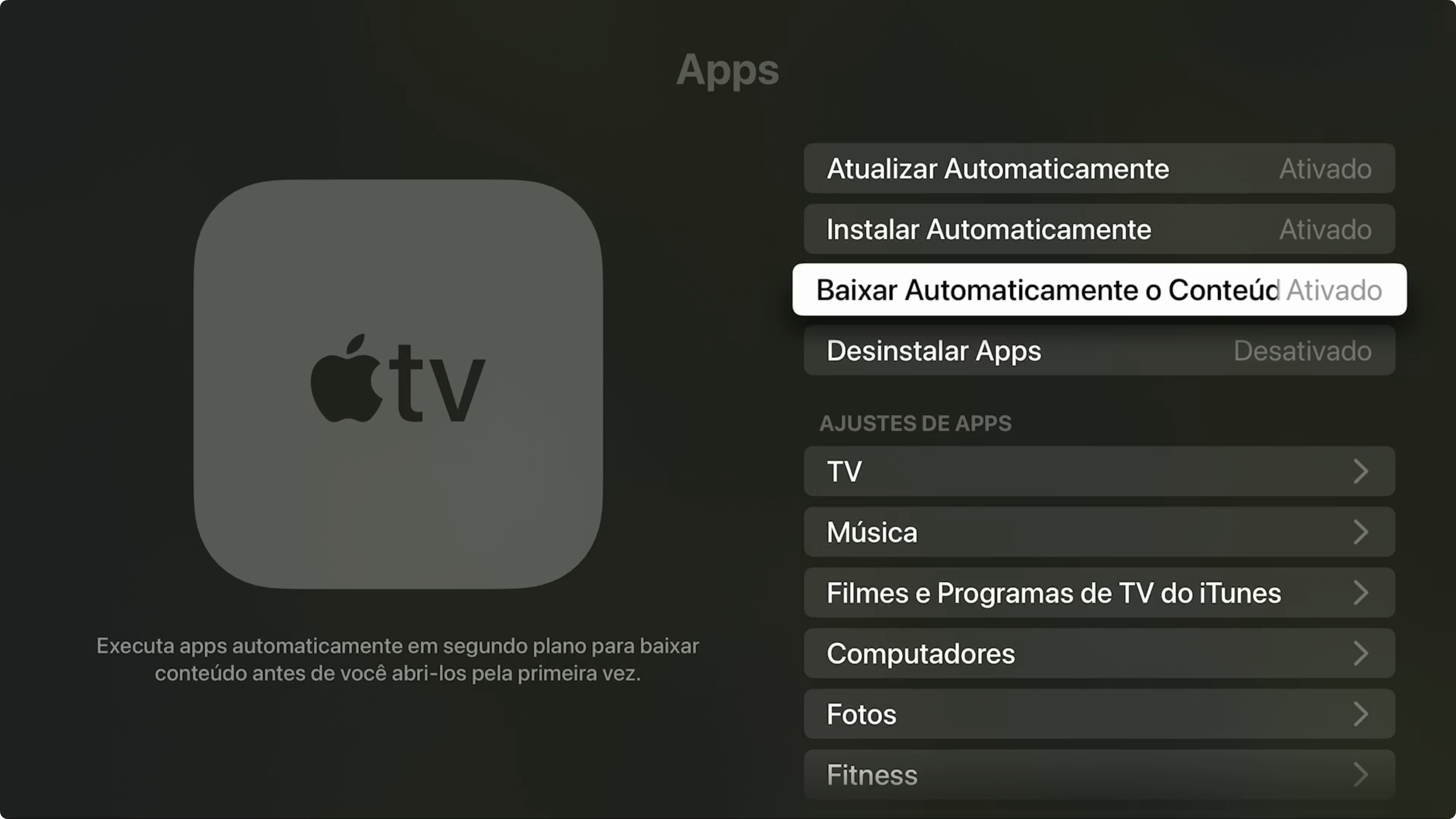 Opção "Baixar Automaticamente Conteúdo Dentro do App" na Apple TV