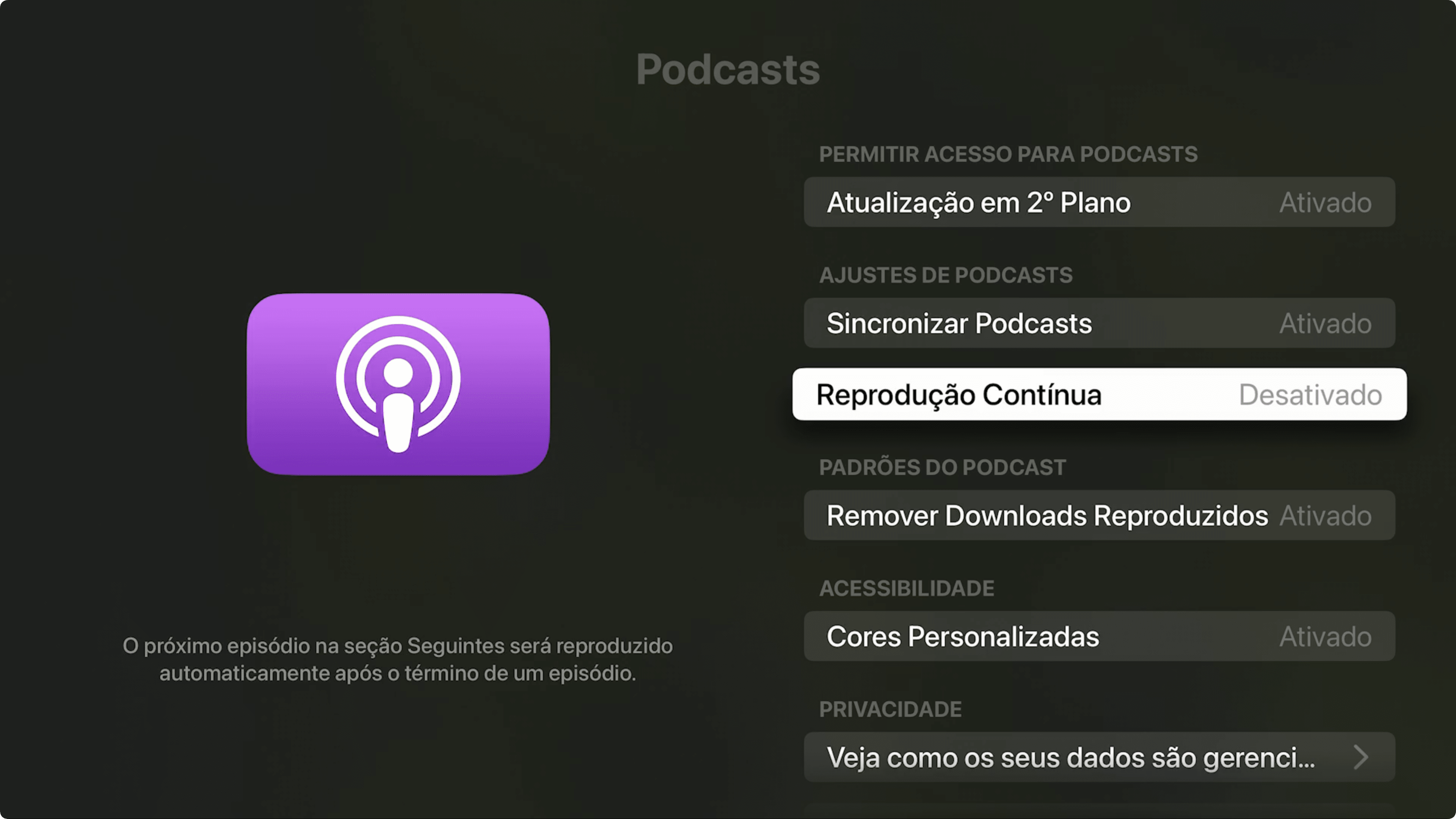 Opção "Reprodução Contínua" de podcasts na Apple TV