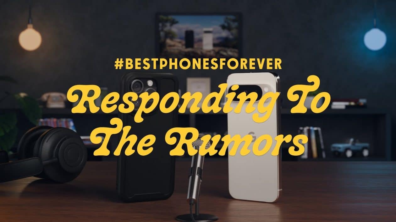 #BestPhonesForever