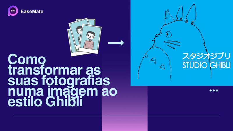 EaseMate AI Studio Ghibli Image Converter