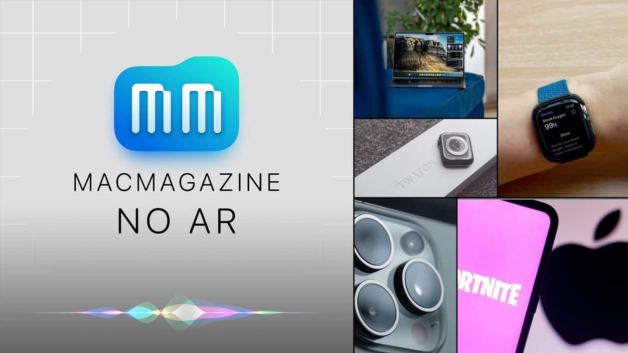 MacMagazine no Ar #645: oxímetro nos Apple Watches, MacBook Pro com 5G, teleobjetiva do “iPhone 17 Pro Max”, Cade vs. Apple e mais!
