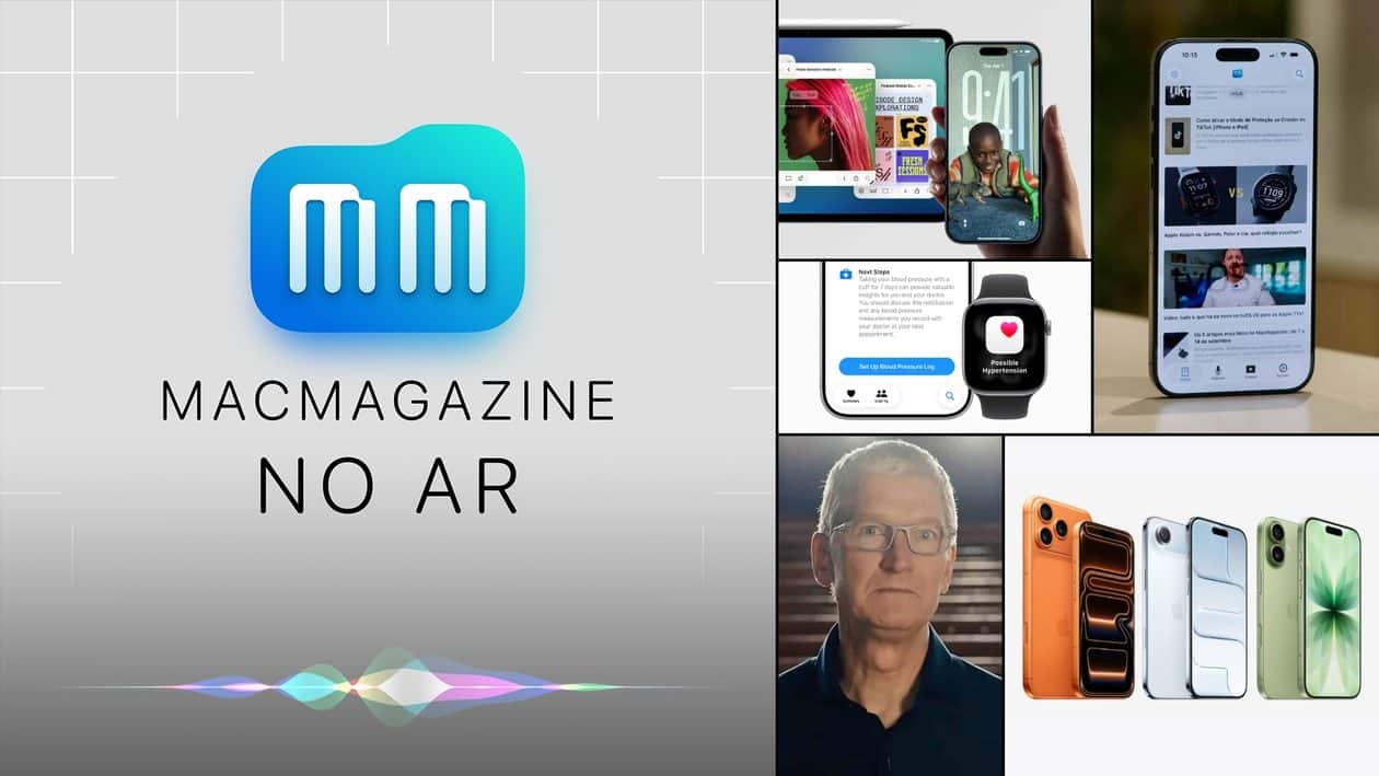 MacMagazine no Ar #649: iOS 26, monitoramento de hipertensão, pré-venda dos iPhones no Brasil e mais!