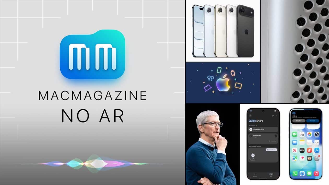 MacMagazine no Ar #658: Tim Cook como CEO, fim do Mac Pro, “iPhone Air 2”, AirDrop no Android e muito mais!