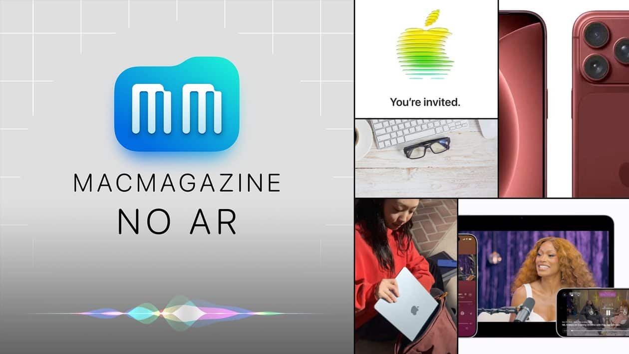 MacMagazine no Ar #670: evento em 4 de março, novo MacBook, iOS 26.4, óculos e pingente de IA, e mais!
