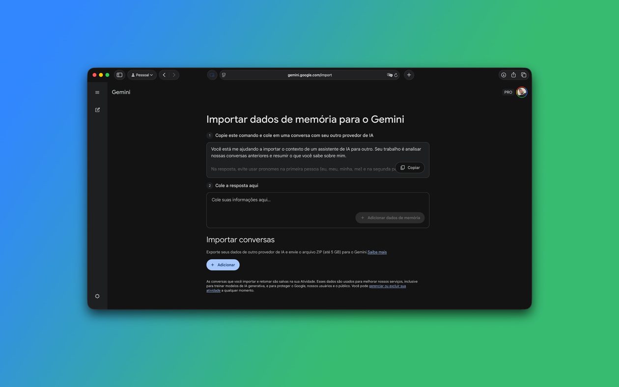 Gemini agora permite importar memórias e conversas de outros chatbots