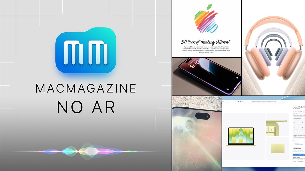 MacMagazine no Ar #676: Paul McCartney no Apple Park, Ilha Dinâmica reduzida, Siri no iOS 27 e muito mais!